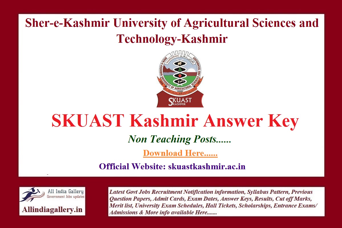 SKUAST Kashmir Non Teaching Answer Key