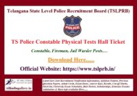 TS Police Constable Physical Tests Hall Ticket