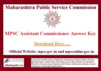 MPSC Assistant Commissioner Answer Key