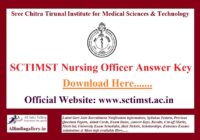 SCTIMST Nursing Officer Answer Key