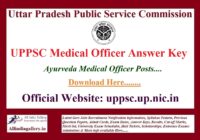 UPPSC Medical Officer Answer Key
