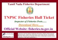 TNPSC Inspector of Fisheries Hall Ticket