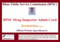 BPSC Drug Inspector Admit Card