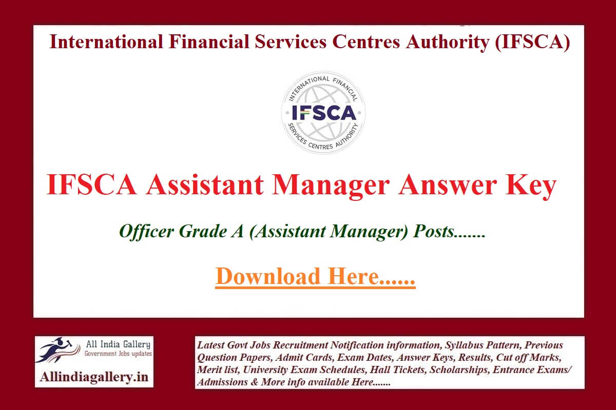 IFSCA Assistant Manager Answer Key