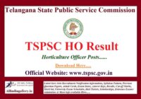 TSPSC Horticulture Officer Result