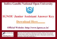 IGNOU Junior Assistant Answer Key