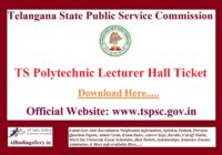 TS Polytechnic Lecturer Hall Ticket