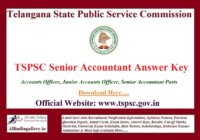 TSPSC Senior Accountant Answer Key