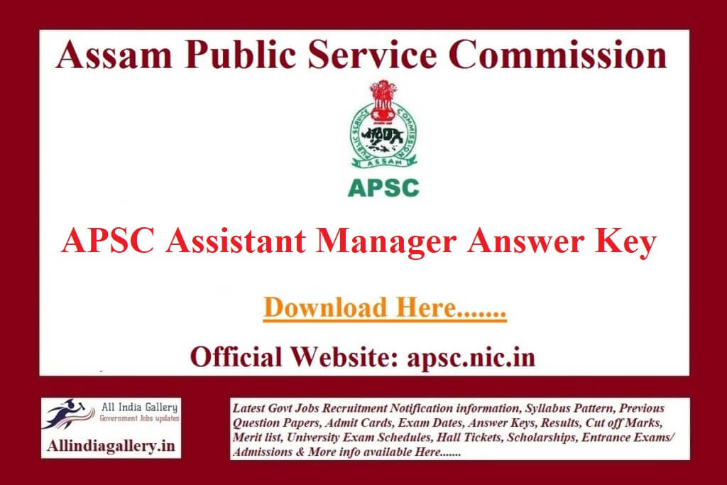 APSC Assistant Manager Answer Key