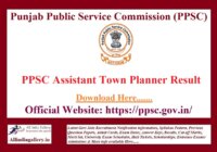 PPSC Assistant Town Planner Result 2023