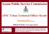 APSC Urban Technical Officer Result