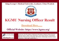 KGMU Nursing Officer Result