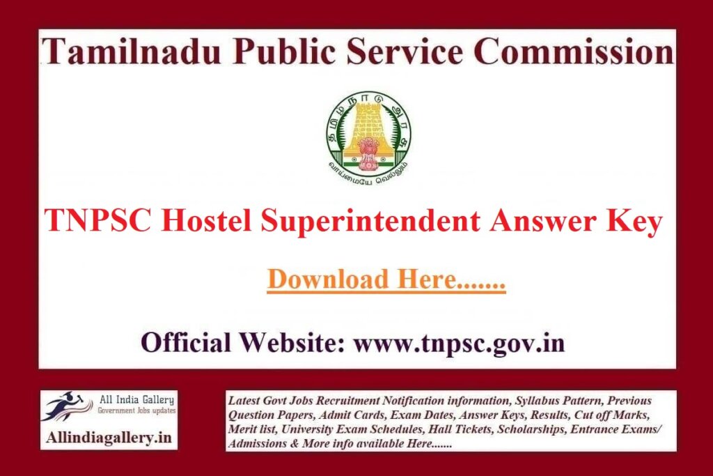 TNPSC Hostel Superintendent Answer Key