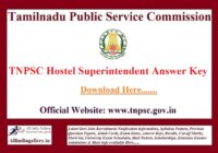 TNPSC Hostel Superintendent Answer Key